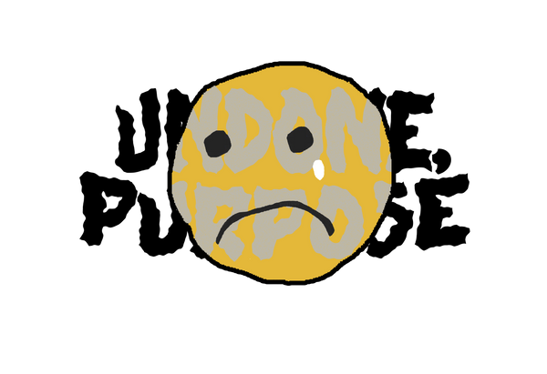 UndonePurpose